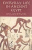 Everyday Life in Ancient Egypt (Paperback) - Jon Manchip White Photo