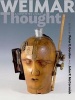 Weimar Thought - A Contested Legacy (Hardcover) - Peter E Gordon Photo