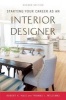 Starting Your Career as an Interior Designer (Paperback, 2nd Revised edition) - Robert K Hale Photo