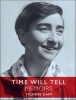 Time Will Tell - Memoirs (Hardcover, illustrated edition) - Yvonne Kapp Photo