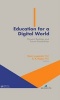 Education for a Digital World: Present Realities and Future Possibilities (Hardcover) - Rocci Luppicini Photo