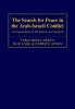 The Search for Peace in the Arab-Israeli Conflict - A Compendium of Documents and Analysis (Hardcover) - Terje Rod Larsen Photo