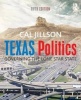 Texas Politics - Governing the Lone Star State (Paperback, New edition) - Cal Jillson Photo