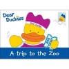 Dear Duckies a Trip to the Zoo (Paperback) - Darren Downing Photo