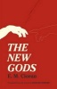 The New Gods (Paperback) - EM Cioran Photo