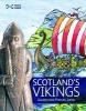 Scotland's Vikings (Paperback, 2nd Revised edition) - Gordon Jarvie Photo