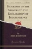 Biography of the Signers to the Declaration of Independence, Vol. 8 (Classic Reprint) (Paperback) - John Sanderson Photo