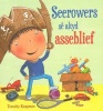 Seerowers S Altyd Asseblief (Afrikaans, Paperback) - Timothy Knapman Photo