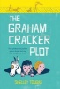 The Graham Cracker Plot (Paperback) - Shelley Tougas Photo