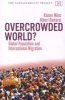 Overcrowded World - Global Population and International Migration (Paperback) - Rainer Munz Photo