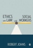 Ethics and Law for Social Workers (Paperback) - Robert Johns Photo