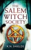 The Salem Witch Society (Paperback) - KN Shields Photo