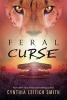 Feral Curse (Hardcover) - Cynthia Leitich Smith Photo