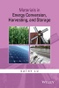 Materials in Energy Conversion, Harvesting, and Storage (Hardcover) - Kathy Lu Photo