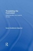 Translating the Curriculum - Multiculturalism into Cultural Studies (Hardcover, New) - Susan Huddleston Edgerton Photo