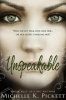 Unspeakable (Paperback) - Michelle K Pickett Photo