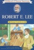 Robert E. Lee, Young Confederate (Paperback, 1st Aladdin Books ed) - Helen Albee Monsell Photo