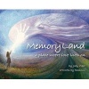 Memory Land - A Place Where Love Lives on (Paperback) - Jody West Photo