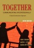 Together: Communicating Interpersonally - A Social Construction Approach (Paperback, 6th) - John Stewart Photo