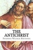 The Antichrist (Paperback) - Friedrich Wilhelm Nietzsche Photo