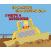 Yo Manejo Una Niveladora/I Drive a Bulldozer (English, Spanish, Hardcover) - Phd Sarah Bridges Photo