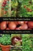 Edible Plants for Prairie Gardens - The Best Fruits, Vegetables and Herbs (Paperback) - June Flanagan Photo