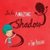 Jack's Amazing Shadow (Paperback) - Tom Percival Photo