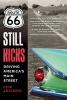 Route 66 Still Kicks - Driving America's Main Street (Paperback, New) - Rick Antonson Photo