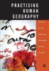 Practising Human Geography (Paperback, New) - Paul J Cloke Photo