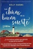 Las Chicas de La Buena Suerte (Spanish, Paperback) - Kelly Harms Photo