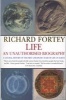 Life: An Unauthorized Biography - A Natural History of the First Four Thousand Million Years of Life on Earth (Paperback, New Ed) - Richard A Fortey Photo