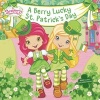 A Berry Lucky St. Patrick's Day (Paperback) - Mickie Matheis Photo