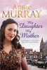 My Daughter, My Mother (Paperback) - Annie Murray Photo