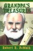 Grandpa's Treasures (Paperback) - Robert R DeMuth Photo