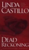 Dead Reckoning (Paperback) - Linda Castillo Photo