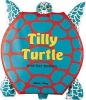 Tilly Turtle (Bath book) - M Twinn Photo