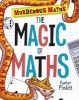 The Magic of Maths (Paperback) - Kjartan Poskitt Photo