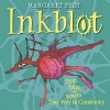 Inkblot - Drip, Splat, and Squish Your Way to Creativity (Hardcover) - Margaret Peot Photo