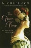 The Glass of Time (Hardcover) - Michael Cox Photo