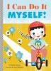 I Can Do it Myself! (Board book) - Stephen Krensky Photo