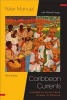 Caribbean Currents - Caribbean Music from Rumba to Reggae (Paperback) - Peter Manuel Photo