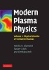 Modern Plasma Physics: Volume 1, Physical Kinetics of Turbulent Plasmas (Hardcover) - Patrick H Diamond Photo