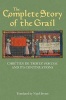 The Complete Story of the Grail -  de Troyes' Perceval and its Continuations (Hardcover) - Chretien Photo