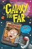 A Galaxy Too Far (Paperback) - Jamie Thomson Photo