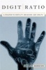 Digit Ratio - A Pointer to Fertility, Behavior and Health (Paperback) - John T Manning Photo