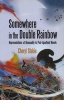 Somewhere in the Double Rainbow - Representations of Bisexuality in Post-apartheid Novels (Paperback) - Cheryl Stobie Photo