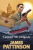 Contact Mr. Delgado (Hardcover) - James Pattinson Photo