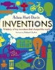 Inventions: A History of Key Inventions That Changed the World (Hardcover) - Adam Hart Davis Photo