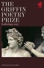 The Griffin Poetry Prize Anthology - A Selection of the Shortlist (Paperback, 2013) - Wang Ping Photo