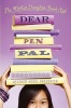 Dear Pen Pal (Hardcover) - Heather Vogel Frederick Photo